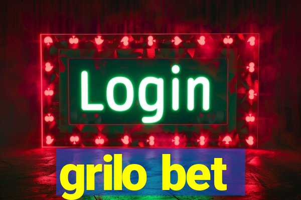 grilo bet